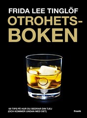 Otrohetsboken, 69 tips på hur du bedrar din tjej – och kommer undan med det