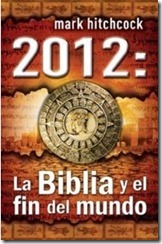 La Biblia y el Fin del Mundo