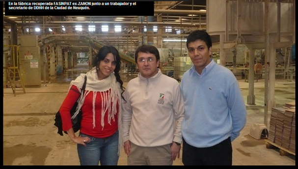 VIKI_DONDA_-_En_la_fábrica_recuperada_FASINPAT_ex-ZANON_junto_a_un_trabajador_y_el_secretario_de_DDHH_de_la_Ciudad_de_Neuquén.- VIKI_DONDA_-_En_la_fábrica_recuperada_FASINPAT_ex-ZANON_junto_a_un_trabajador_y_el_secretario_de_DDHH_de_la_Ciudad_de_Neuquén.-