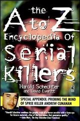 Ato Z Encycloapedia of Serial Killers